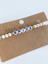 Lade das Bild in den Galerie-Viewer, Armband Bride & Team Bride